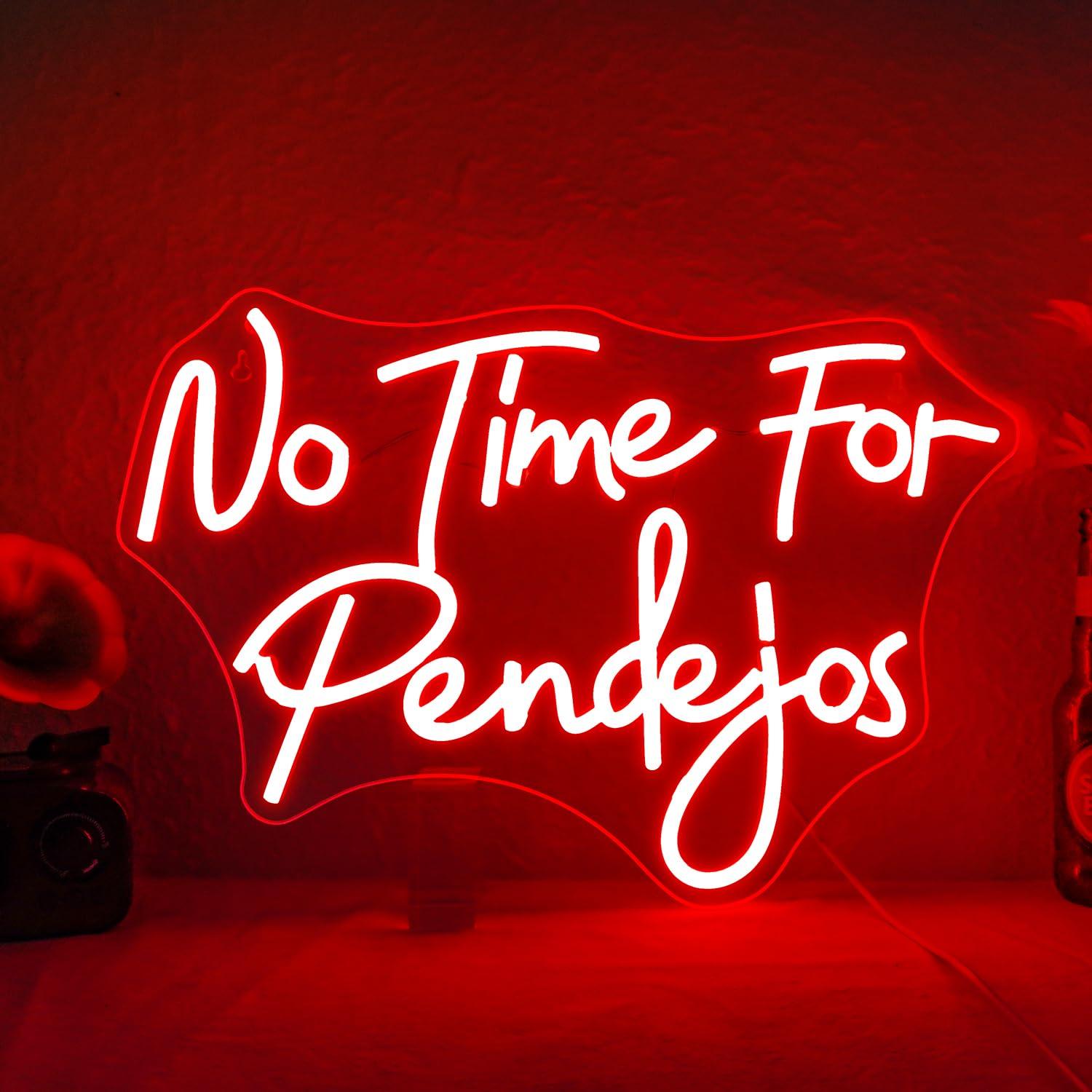 Wall Decor Lighting - No Time for Pendejos Neon Sign